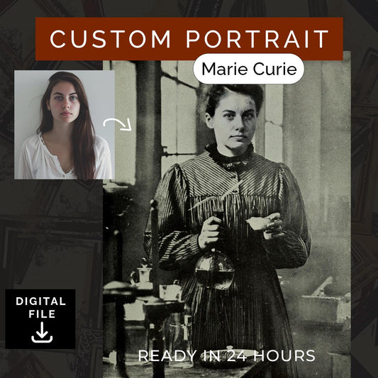 Customized Marie Curie's Self Portrait from Photo, Turn Me Into a Marie Curie | Custom Portrait Gift | Halloween Gift | Digital Download